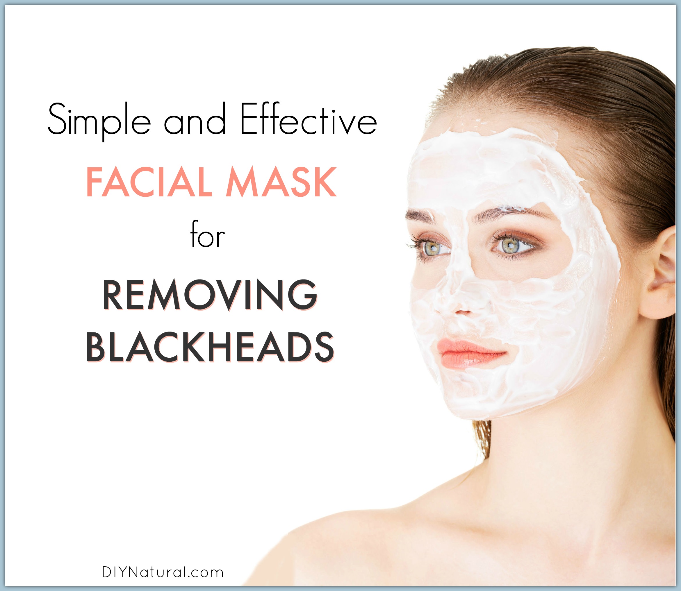 egyptisk Praktisk Juster Blackheads: A Quick and Easy Homemade Blackhead Mask