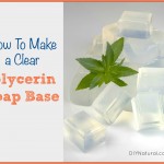 How To Make Glycerin Soap