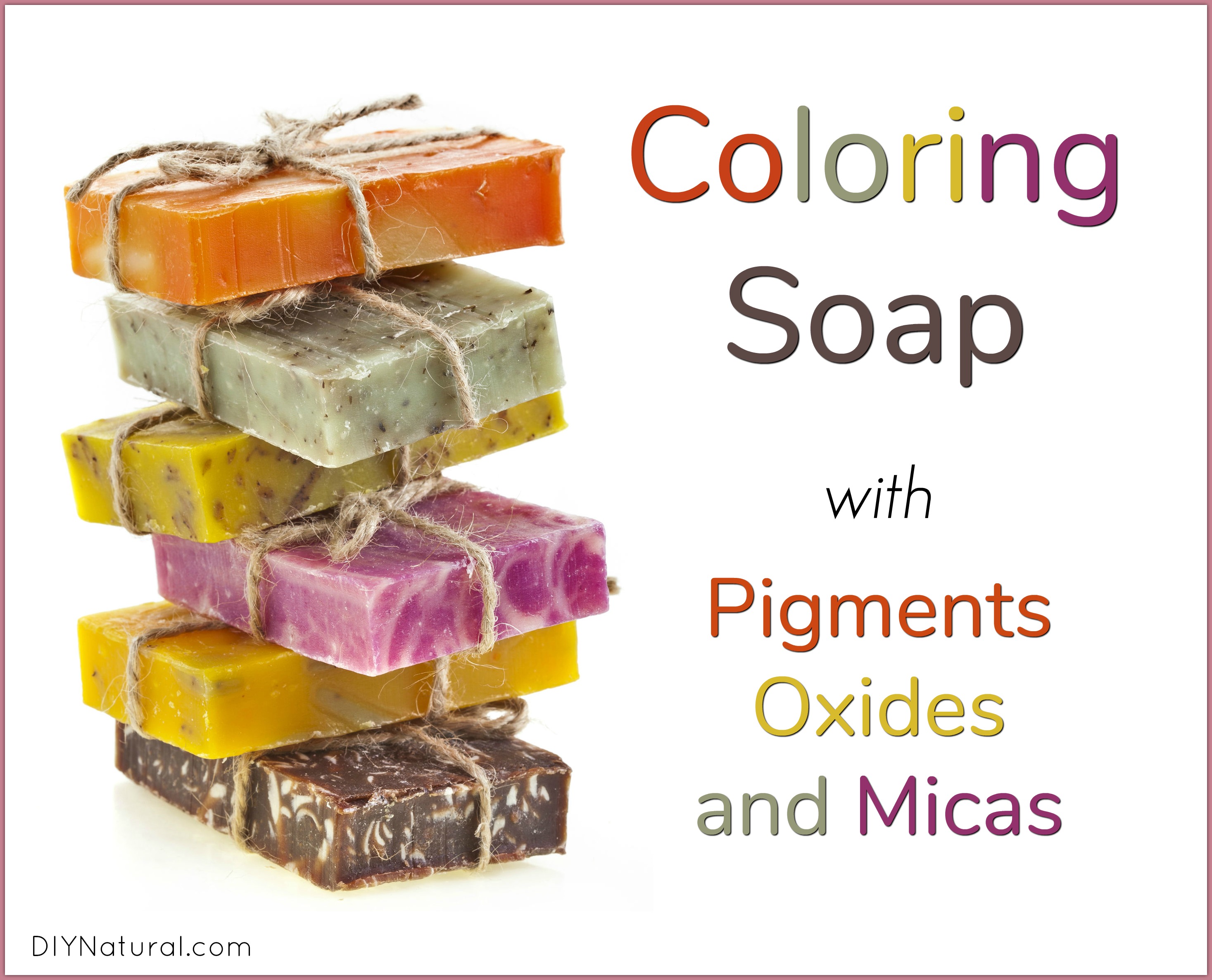 Soap Colorants: Using Pigments, Oxides, and Micas in Homemade Soaps